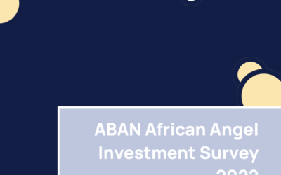 ABAN 2022 African Angel Investment Survey Report