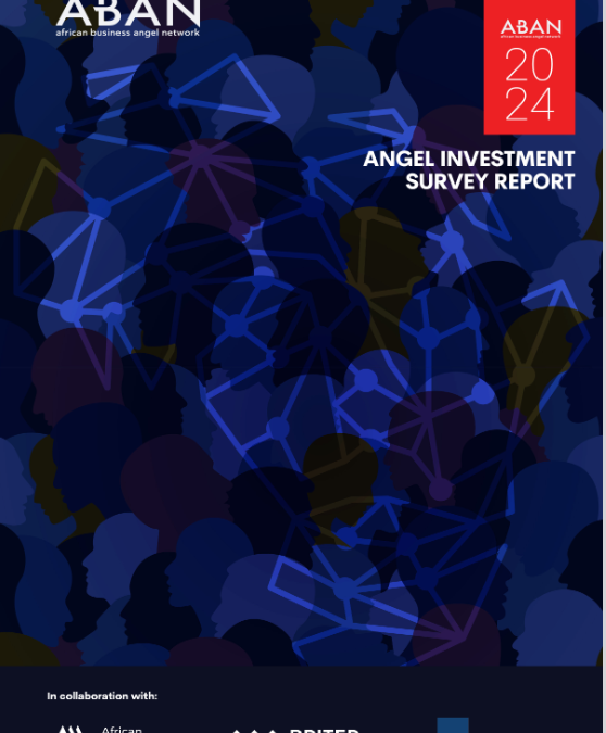 ABAN 2024 African Angel Investment Survey Report
